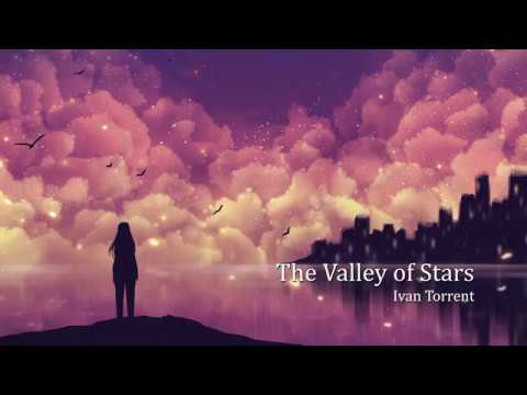 Youtube: Ivan Torrent - The Valley of Stars
