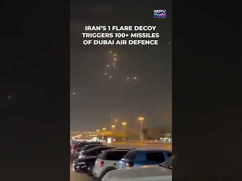 Youtube: Iran Tricks Dubai's Defences, Uses Decoy Flares To Waste UAE's Missiles Worth Millions