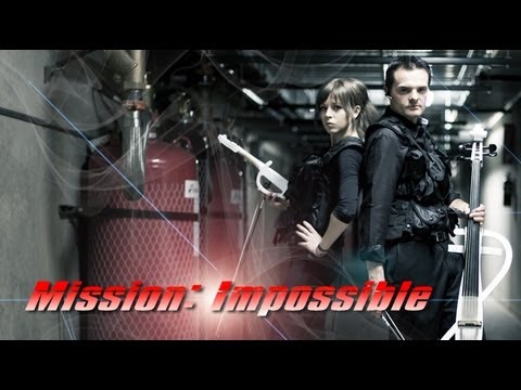 Youtube: Mission Impossible - Lindsey Stirling and the Piano Guys