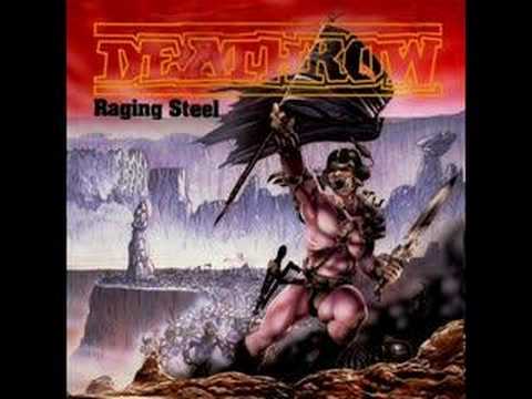 Youtube: DEATHROW - Raging Steel