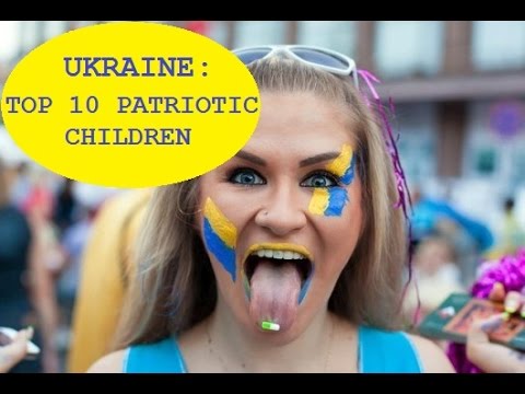Youtube: Messed Up Ukraine - Top 10 'Patriotic' Children