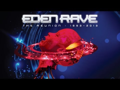 Youtube: Eden Rave - The Reunion 1993 - 2013 (official trailer)