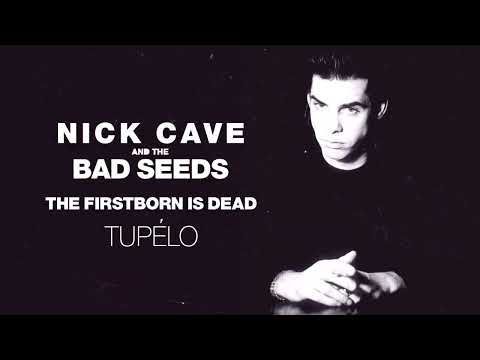 Youtube: Nick Cave & The Bad Seeds - Tupelo (Official Audio)