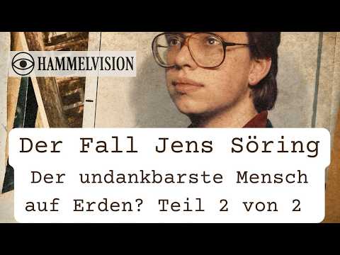Youtube: Ist Jens Soering der undankbarste Mensch auf Erden? Teil 2 von 2