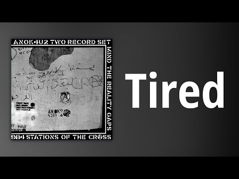 Youtube: Crass // Tired