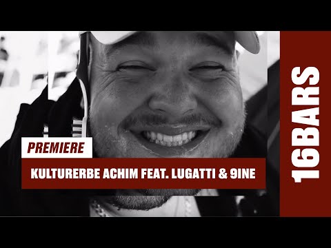 Youtube: Kulturerbe Achim feat. Lugatti & 9ine - Hausfriedensbruch (prod. by Traya) | 16BARS Videopremiere