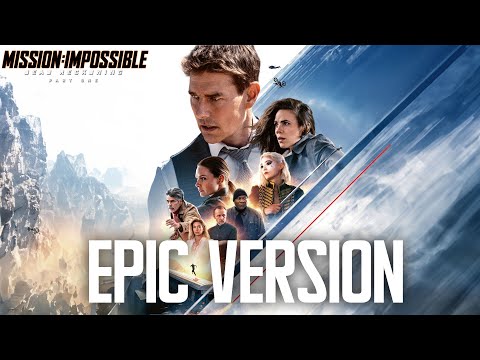 Youtube: Mission: Impossible – Dead Reckoning Part One Trailer Music | HQ EPIC VERSION