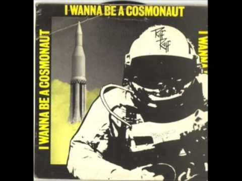 Youtube: Riff Raff I Wanna Be A Cosmonaut