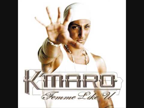 Youtube: K-Maro Femme Like You