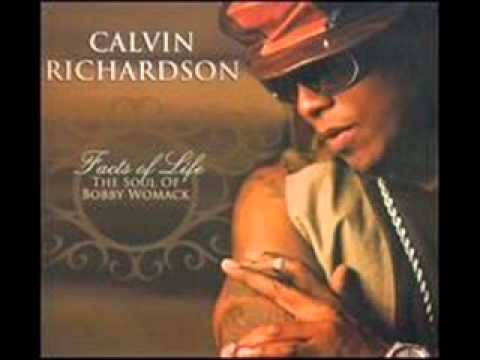 Youtube: Calvin Richardson-He'll Be There When the Sun Goes Down .wmv