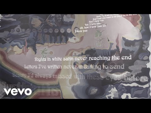 Youtube: The Moody Blues - Nights In White Satin (Lyric Video)