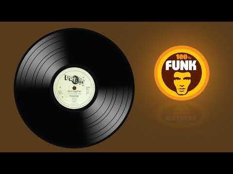 Youtube: Funk 4 All - Paradise - Back together - 1983