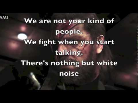 Youtube: Metal Gear Solid 5: Song -Not Your Kind of People- W/lyrics