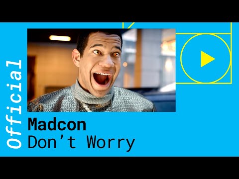 Youtube: Madcon – Don’t Worry feat. Ray Dalton [Official Lyric Video]