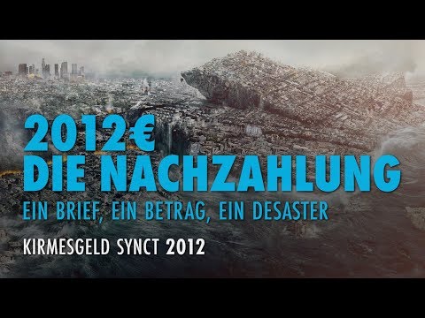 Youtube: 2012 € - Die Nachzahlung