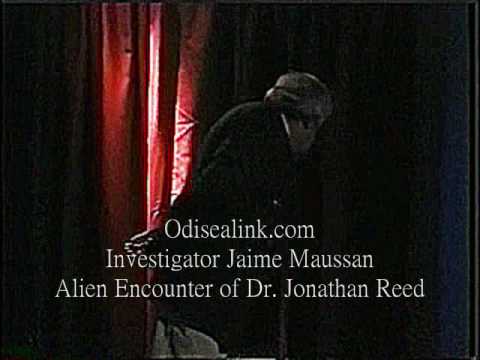Youtube: Dr Jonathan Reed Alien Ufo Encounter Disclosure ODISEALINK WORLDWIDE Part 10 Harold Chacon
