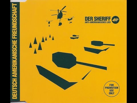 Youtube: 1-Deutsch Amerikanische Freundschaft -[aka D.A.F]-Der Sheriff (Radio Version)
