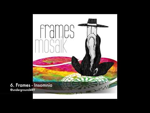 Youtube: Frames - Mosaik / Full Album