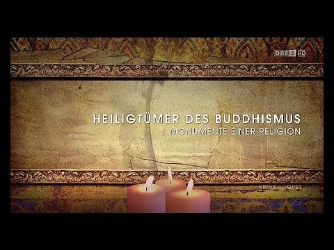 Youtube: Der Weg zur Erleuchtung - Heiligtümer des Buddhismus Teil 1 + 2