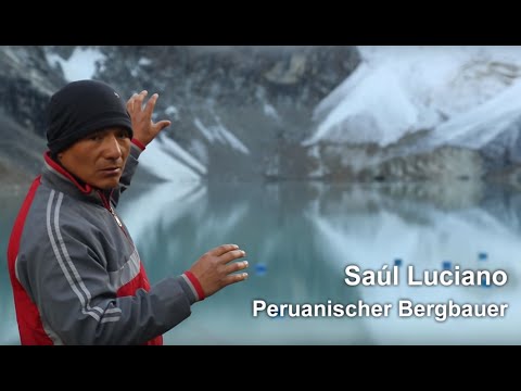 Youtube: Der Fall Huaraz: Saúl gegen RWE - für die Menschen in Huaraz & globale Klimagerechtigkeit