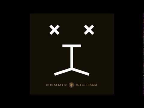 Youtube: Commix - Satellite Type 2