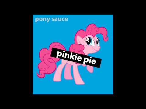 Youtube: Pinkie Pie feat. Pony Sauce