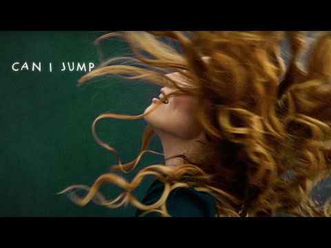 Youtube: Freya Ridings - Can I Jump? (Official Lyric Video)