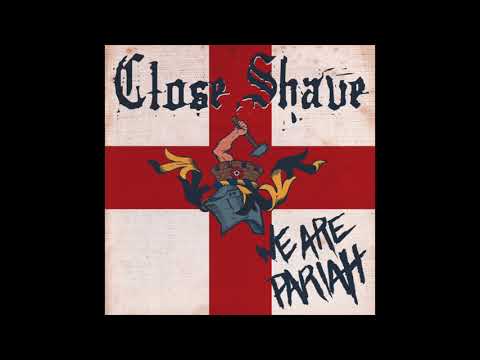 Youtube: Close Shave ‎– We Are Pariah (Full Album 2019)