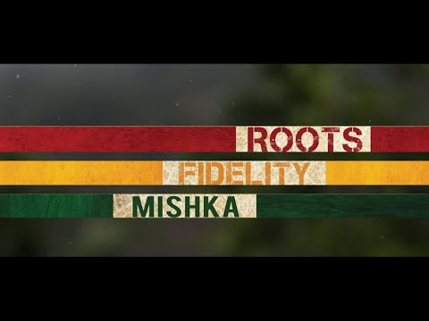 Youtube: MISHKA ~ MORE GREEN feat HORSEMAN ~ ROOTS FIDELITY