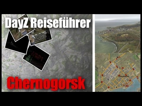Youtube: DayZ - Reiseführer - Chernogorsk - Wo man gute Ausrüstung findet