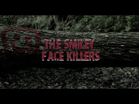 Youtube: The Smiley Face Killers - The Award Winning & Horrifying Documentary Feature Film