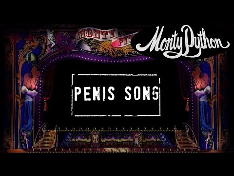 Youtube: Monty Python - Penis Song (Official Lyric Video)