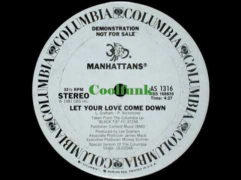 Youtube: The Manhattans - Let Your Love Come Down (12 inch 1981)