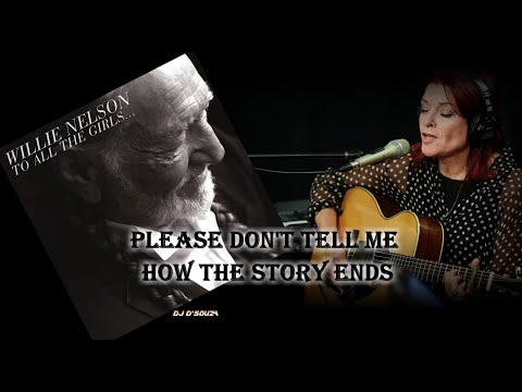 Youtube: Willie Nelson and Rosanne Cash - Please Don’t Tell Me How the Story Ends (2013)