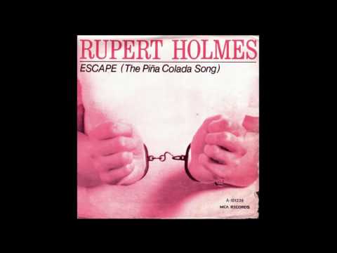 Youtube: Rupert Holmes - Escape (The Piña Colada Song) - 1979 - HQ - HD - Audio