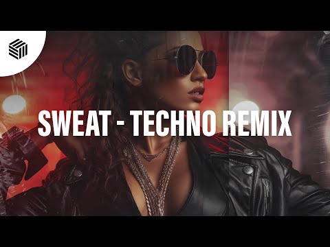 Youtube: Robbe, Blaze U & Cepaque - Sweat (ft. ZHIKO)(Techno Remix)
