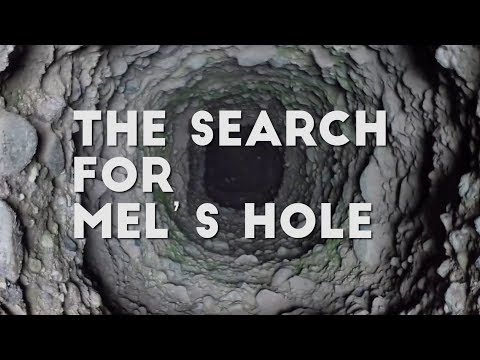 Youtube: "The Search for Mel's Hole" - Short Documentary (2017)