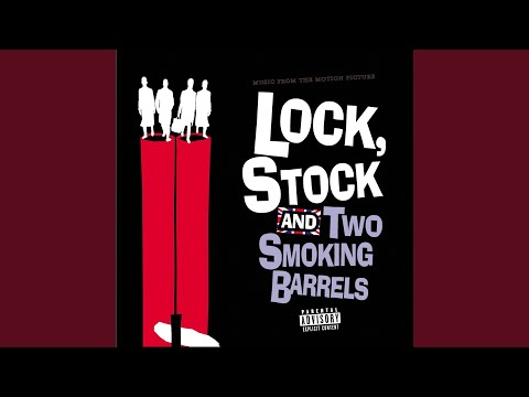 Youtube: I Wanna Be Your Dog (From the Lock, Stock and Two Smoking Barrels Soundtrack)