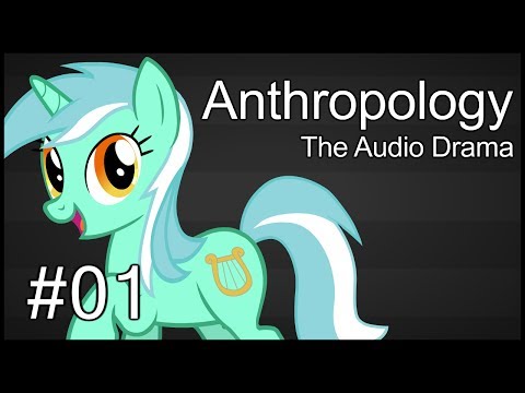 Youtube: Anthropology: The Audio Drama - Chapter 1 - Music and Magic