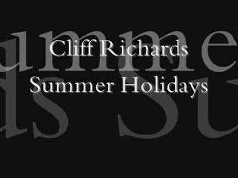 Youtube: Cliff Richard - Summer Holiday