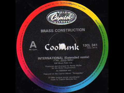 Youtube: Brass Construction - International (12" Extended Remix 1984)