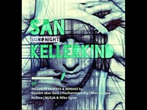 Youtube: Sun@Night - Kellerkind (Official)