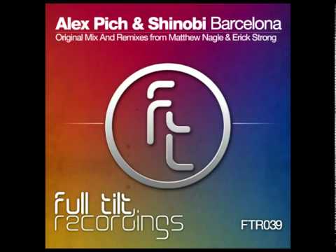 Youtube: Alex Pich & Shinobi - Barcelona (Original Mix)