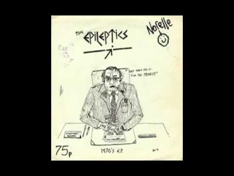 Youtube: The Epileptics - 1970's EP (1981)