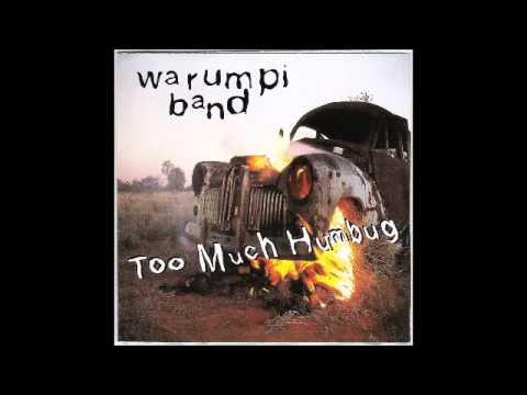 Youtube: Warumpi Band - Too Much Humbug (Full Album)