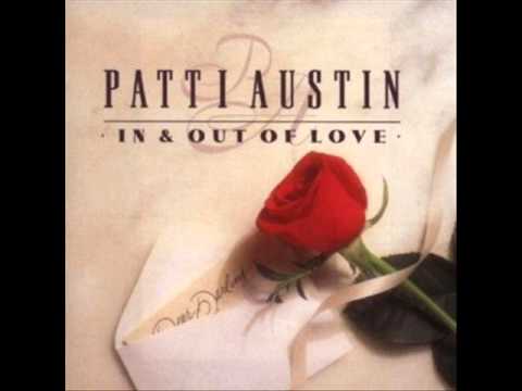 Youtube: Patti Austin - In & Out Of love