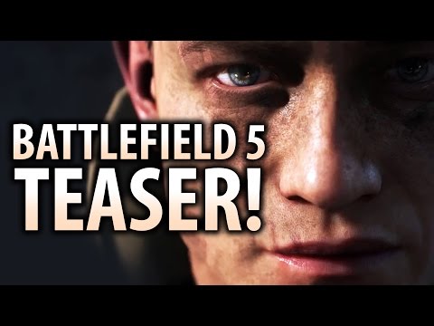 Youtube: BATTLEFIELD 5 TEASER REVEALED! BF5 Gameplay Trailer Coming Soon!