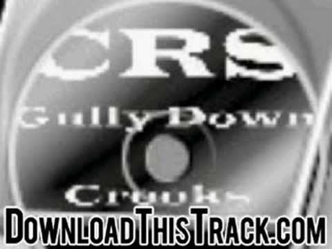 Youtube: crs - Rad Goons Ft. Bigfoot - Gully Down Crooks