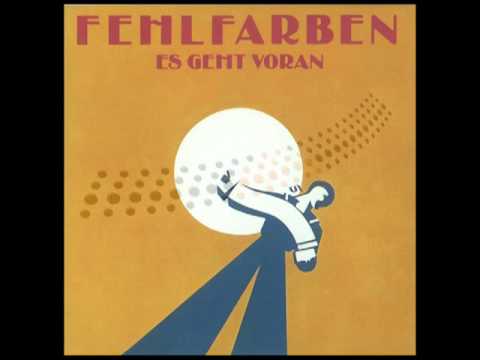 Youtube: Fehlfarben - Ein Jahr (Es geht voran) - Albumversion