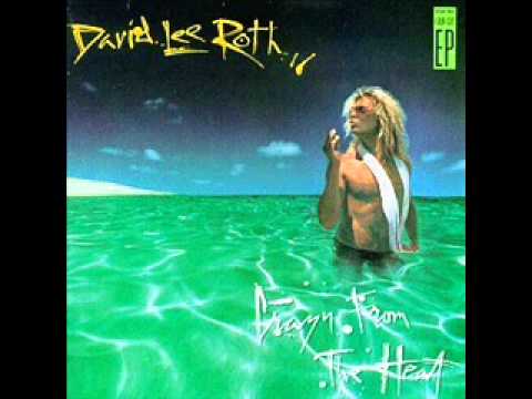 Youtube: David Lee Roth - California Girls